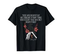 Edgar Allan Poe Dream by Day Raven Citation littéraire Art T-Shirt