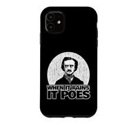 Edgar Allan Poe est drôle Quand il pleut Coque pour iPhone 11