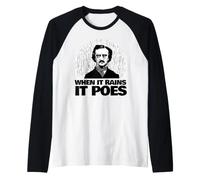 Edgar Allan Poe est drôle Quand il pleut Manche Raglan