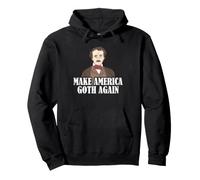 Edgar Allan Poe Make America Goth Again Gothic Humour Sweat à Capuche