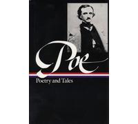 Edgar Allan Poe: Poetry & Tales (LOA #19)