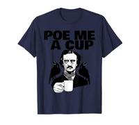 Edgar Allan Poe Pun Poe Me a Cup T-Shirt