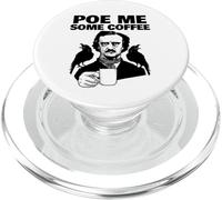 Edgar Allan Poe Pun Poe me Some Coffee PopSockets PopGrip pour MagSafe