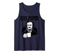 Edgar Allan Poe Pun Poe Some Sugar on Me Débardeur