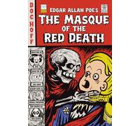 Edgar Allan Poe’s The Masque of the Red Death - Doc Hoff Adaptation