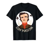 Edgar Allan Poe Stay Poesitive Raven Gothic Humour Art T-Shirt