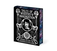Edgar Allan Poe's Tales of Mystery & Imagination: Illustrated by Harry Clarke