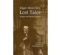 Edgar Allen Poe's Lost Tales Peter Haining (Auteur)