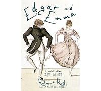 Edgar and Emma: A Novel After Jane Austen