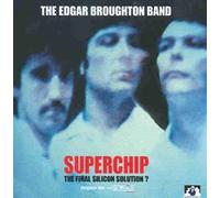 Edgar Broughton Band - Superchip.Plus [Import]