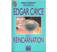 Edgar Cayce et la réincarnation