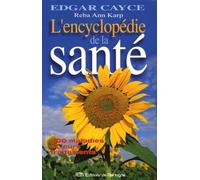 Edgar Cayce, l'encyclopédie de la santé