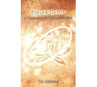 Edgar Cayce sur les mystères de l'univers - Lin Cochran (Parapsychologie auf Polnisch)
