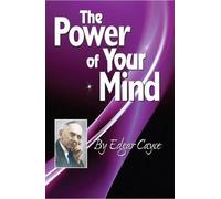 Edgar Cayce The Power of the Mind (Poche)