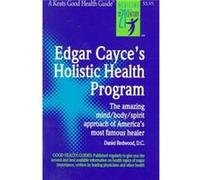 Edgar Cayces Holistic Health Program by Daniel Redwood Daniel Redwood (Auteur)