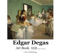 Edgar Degas Art Book