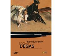 Edgar Degas – The Unquiet Spirit – Ann Turner – DVD – ARTHAUS