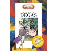 Edgar Degas (Getting To Know the World's Greatest Artists)