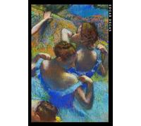 Edgar Degas: The Blue Dancers. Elegant Notebook For Art Lovers
