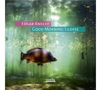 Edgar Knecht Good morning Lilofee (Vinyl) 12" Album