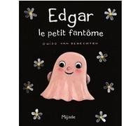 Edgar le petit fantome Van genechten g (Auteur)
