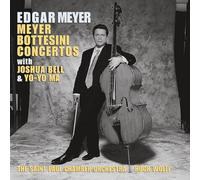 Edgar Meyer - Meyer & Bottesini Concertos