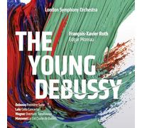 Edgar Moreau – The Young Debussy – Blu-ray – LSO Live