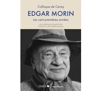 Edgar Morin Les cent premières années, nouvelle édition - Claude Fischler - Hermann - broché - Etude