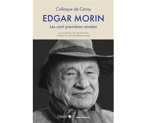 Edgar Morin Les cent premières années, nouvelle édition - Claude Fischler - Hermann - broché - Etude