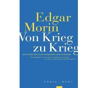 Edgar Morin Werner Winterstein Von Krieg zu Krieg: Von 1940 bis zur Inva (Poche)