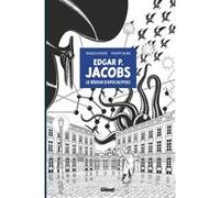 Edgar P. Jacobs - édition spéciale noir & blanc: Le Rêveur d'apocalypses