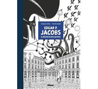 Edgar P. Jacobs - édition spéciale noir & blanc François Rivière (Auteur), Philippe Wurm (Dessinateur)