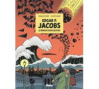 Edgar P. Jacobs: Le Rêveur d'apocalypses