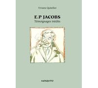 Edgar P. Jacobs - Témoignages Inédits