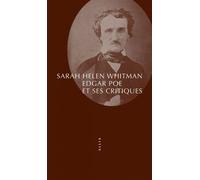 Edgar poe et ses critiques - Sarah Helen Whitman - Allia - broché - Essai