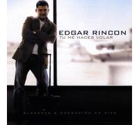 Edgar Rincon - Tu Me Haces Volar