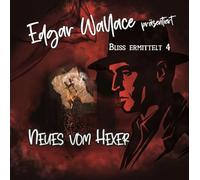 Edgar Wallace - Bliss Ermittelt - Edgar Wallace 04-Neues Vom Hexer [Import]