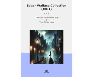 Edgar Wallace Collection (XXII): Clue Other