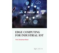 Edge Computing for Industrial IoT