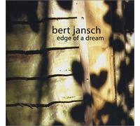 Edge of a Dream by Jansch, Bert (2002-10-08)