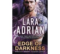 Edge of Darkness: A Hunter Legacy Novel