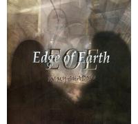 Edge Of Earth - in My Shadow