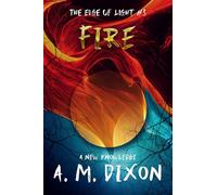 Edge of Light Trilogy 3 Fire