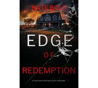 Edge of Redemption (A Cain Shepherd FBI Suspense Thriller-Book Ten) - Kate Bold - Kate Bold - ebook (ePub) - Livre
