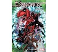Edge Of Spider-Verse: Bleeding Edge