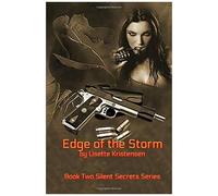 Edge Of The Storm: Book 2 (Silent Secrets)