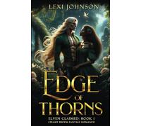 Edge of Thorns: Steamy BWWM Fantasy Romance