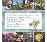 Edible and Medicinal Arctic Plants