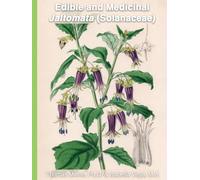 Edible and Medicinal Jaltomata (Solanaceae)
