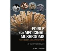 Edible and Medicinal Mushrooms Edible and Medicinal Mushrooms (Auteur)